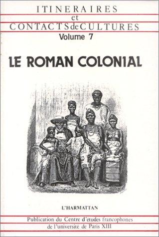 Le Roman colonial by  cover