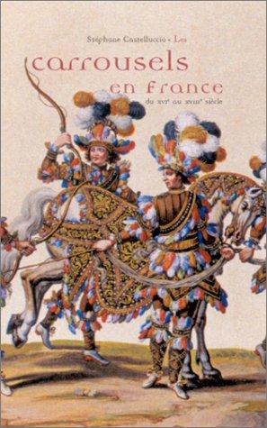 Les Carroussels en France by Stephan Castelluccio cover