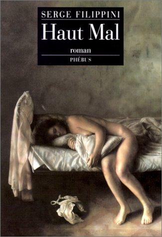 Haut mal by Serge Filippini cover