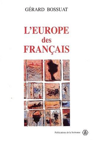 L' Europe des Français, 1943-1959 by Gérard Bossuat cover