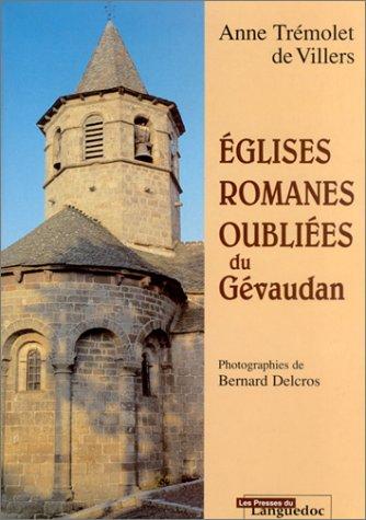 Eglises romanes oubliées de Gévaudan by Anne Trémolet de Villers cover