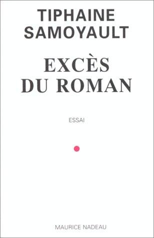 Excès du roman by Tiphaine Samoyault cover