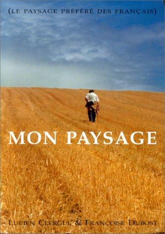 Mon paysage by Lucien Clergue cover