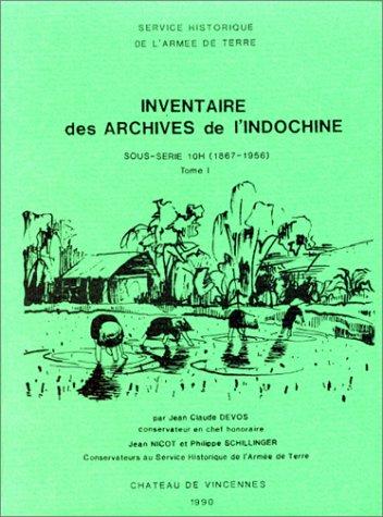 Inventaire des archives de l'Indochine by France cover
