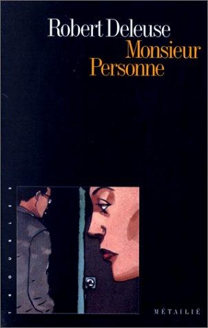 Monsieur Personne by Robert Deleuse cover