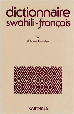Dictionnaire swahili-français by Alphonse Lenselaer cover
