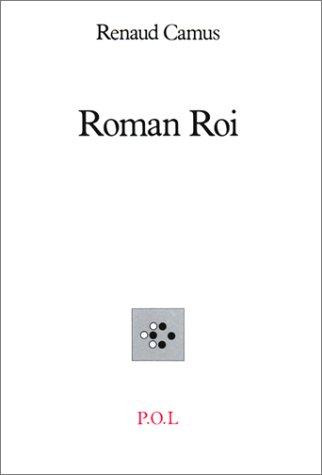 Roman roi by Renaud Camus cover