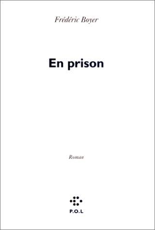 En prison by Frédéric Boyer cover