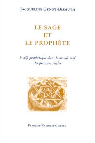 Le sage et le prophète