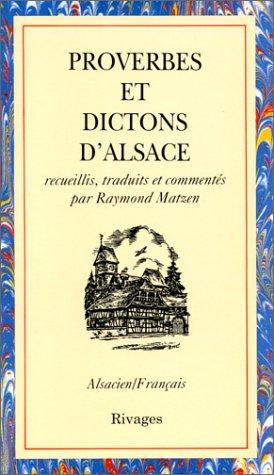 Proverbes et dictons d'Alsace by Raymond Matzen cover