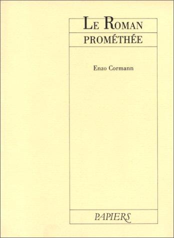 Le roman Prométhée by Enzo Cormann cover