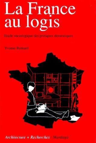La France au logis by Yvonne Bernard cover
