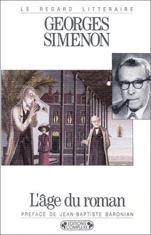 L' âge du roman by Georges Simenon cover