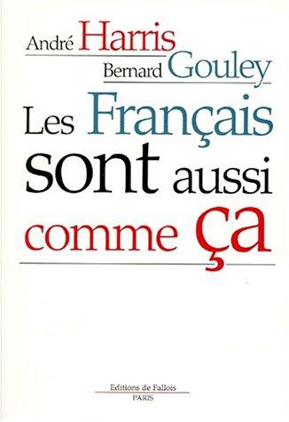 Les Français sont aussi comme ça by André Harris cover