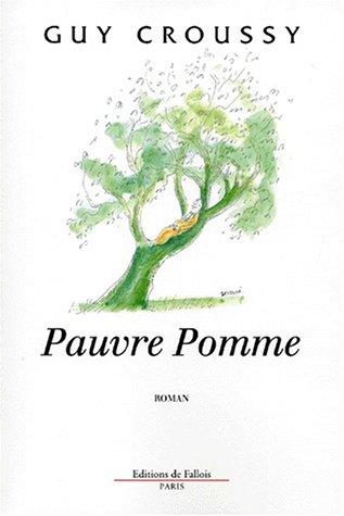 Pauvre pomme by Croussy, Guy cover