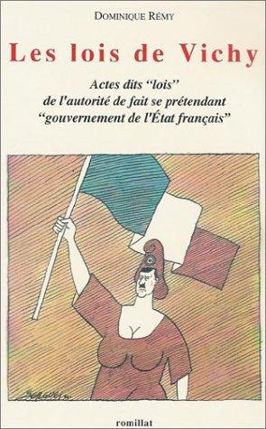 Les lois de Vichy by Dominique Rémy cover