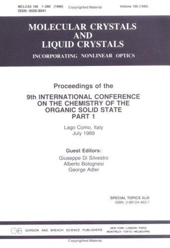 Ninth International Conference on the Chemistry of the Organic Solid State
