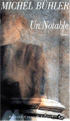Un notable by Michel Buhler cover