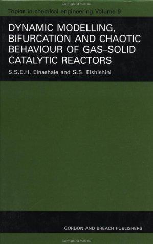 Dynamic modelling, bifurcation, and chaotic behaviour of gas-solid catalytic reactors