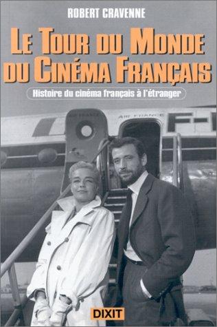 Le tour du monde du cinéma français by Robert Cravenne cover