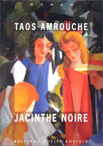 Jacinthe noire by Taos Amrouche cover