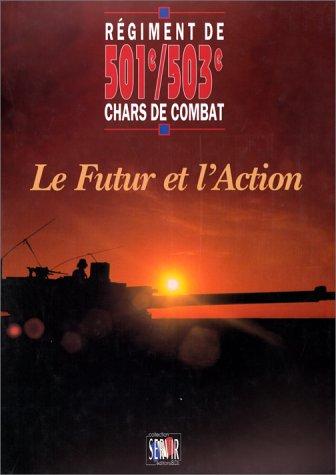 Le futur et l'action (Collection Servir) by France cover