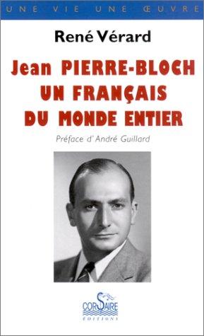 Jean Pierre-Bloch, un français du monde entier by Pierre-Bloch cover