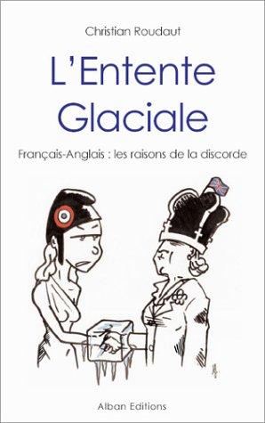 L' entente glaciale by Christian Roudaut cover