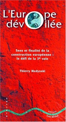 L' Europe dévoilée