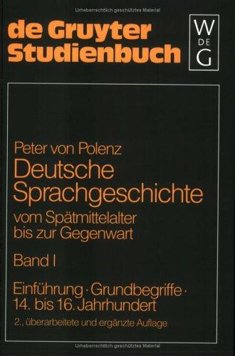 Deutsche Sprachgeschichte vom Spätmittelalter bis zur Gegenwart by Peter von Polenz cover