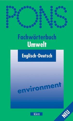 PONS Fachwörterbuch Umwelt by Albert Kohlschmitt cover