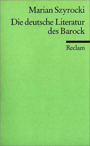 Die deutsche Literatur des Barock by Marian Szyrocki cover