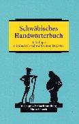 Schwäbisches Handwörterbuch by Hermann Fischer, Hermann Taigel, Wilhelm Pfleiderer cover