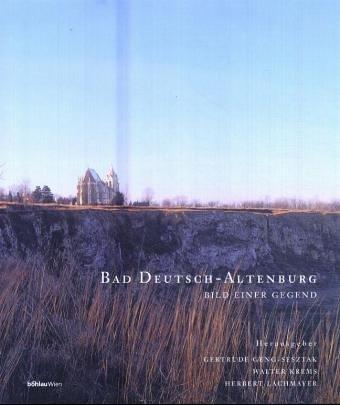 Bad Deutsch-Altenburg by Herbert Lachmayer cover