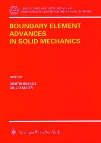 Boundary Element Advances in Solid Mechanics