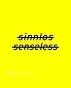 Senseless