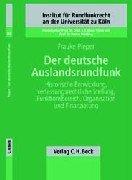 Der deutsche Auslandsrundfunk by Frauke Pieper cover