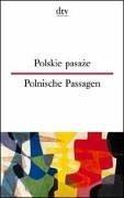 Polnische Passagen / Polskie pasaze. Zweisprachige Ausgabe. Polnisch / Deutsch by Karl Dedecius cover