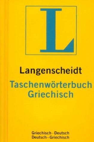 Langenscheidts Taschenwörterbuch Griechisch by Heinz F. Wendt cover