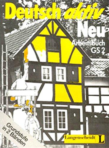 Deutsch Aktiv Neu Arbeitsbuch Gs2 by Neuner cover