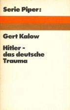 Hitler, das deutsche Trauma by Gert Kalow cover