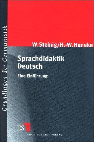 Sprachdidaktik Deutsch by Wolfgang Steinig, Hans-Werner Huneke cover