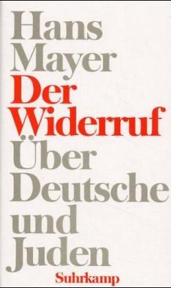 Der Widerruf by Hans Mayer cover
