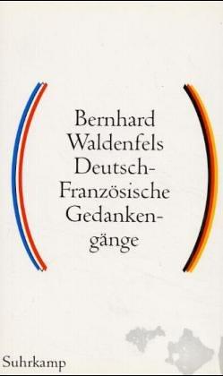 Deutsch-französische Gedankengänge by Bernhard Waldenfels cover