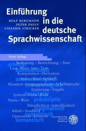 Einführung in die deutsche Sprachwissenschaft by Rolf Bergmann cover