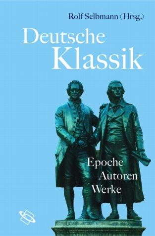 Deutsche Klassik by Rolf Selbmann cover