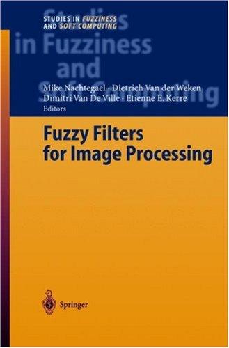 Fuzzy filters for image processing