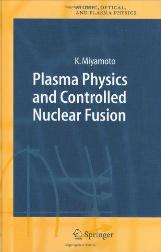 Plasma Physics and Controlled Nuclear Fusion