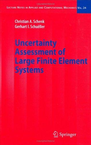 Uncertainty assessment of large finite element systems