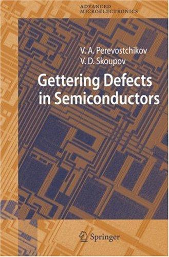 Gettering defects in semiconductors